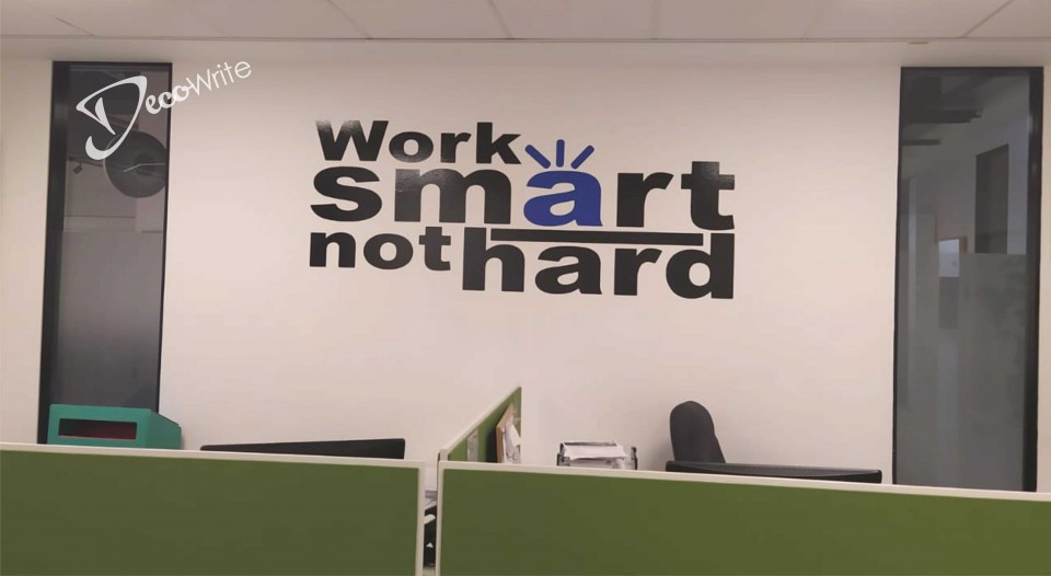 WORK SMART NOT HARD